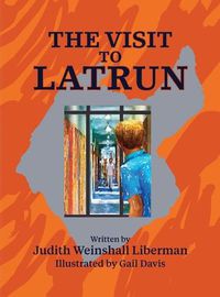 Cover image for The Visit to Latrun