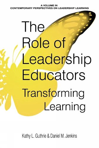 Cover image for The Role of Leadership Educators: Transforming Learning