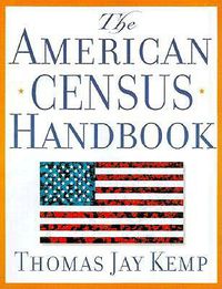 Cover image for The American Census Handbook