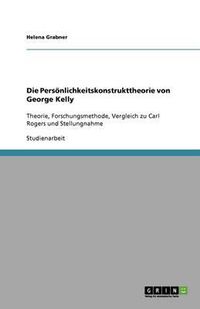 Cover image for Die Persoenlichkeitskonstrukttheorie von George Kelly