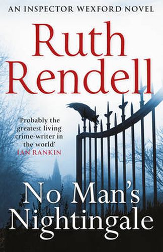 No Man's Nightingale: (A Wexford Case)
