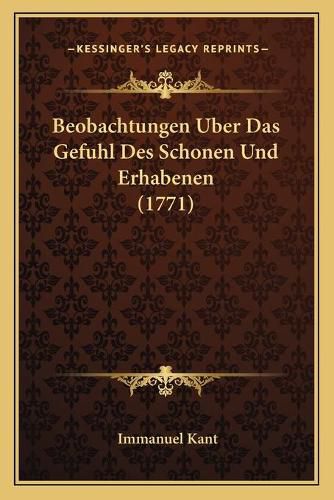 Cover image for Beobachtungen Uber Das Gefuhl Des Schonen Und Erhabenen (1771)