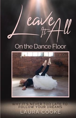 Cover image for Leave It All on the Dance Floor