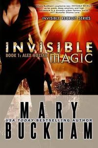 Cover image for Invisible Magic Book One: Alex Noziak