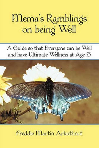 Cover image for Mema's Ramblings on Being Well