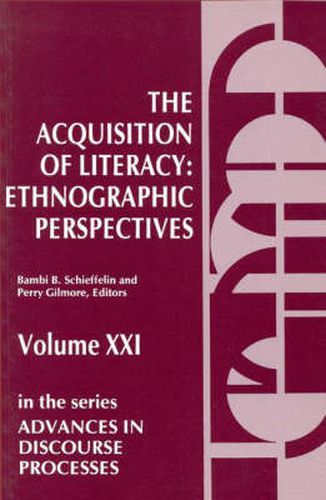 Cover image for The Acquisition of Literacy: Ethnographic Perspectives