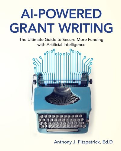 Cover image for AI-Powered Grant Writing