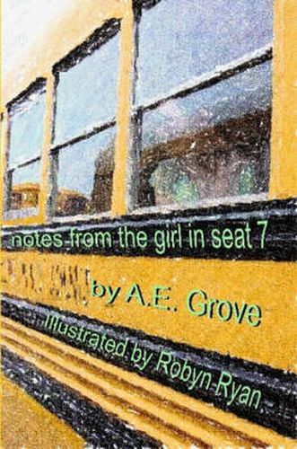 Cover image for Notes From the Girl in Seat 7