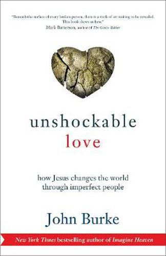 Cover image for Unshockable Love - How Jesus Changes the World through Imperfect People