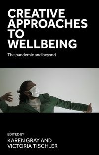 Cover image for Creative Approaches to Wellbeing