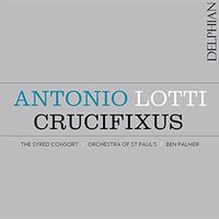 Cover image for Antonio Lotti: Crucifixus
