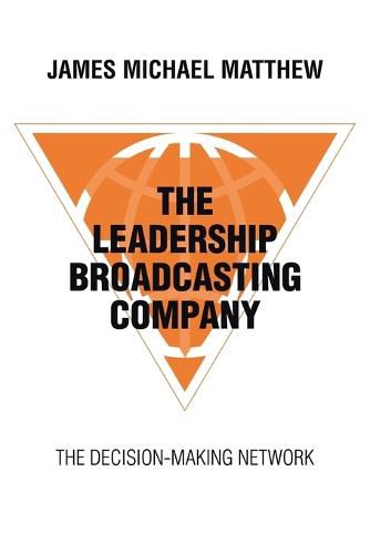 The Leadership Broadcasting Company