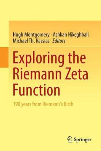 Cover image for Exploring the Riemann Zeta Function: 190 years from Riemann's Birth