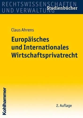 Cover image for Europaisches Und Internationales Wirtschaftsprivatrecht