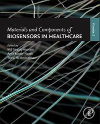 Cover image for Materials and Components of Biosensors in Healthcare