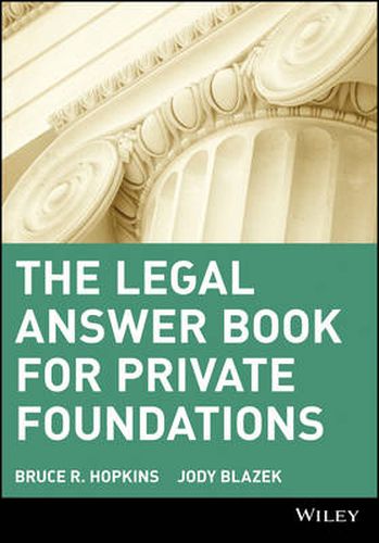 Cover image for The Legal Answer Book for Private Foundations