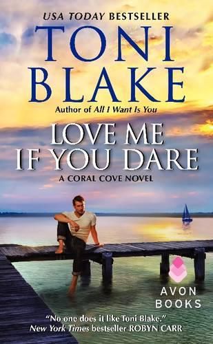 Cover image for Love Me If You Dare: A Coral Cove Novel