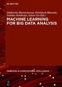 Cover image for Machine Learning for Big Data Analysis