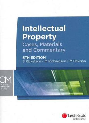 Cover image for Intellectual Property: Cases, Materials and Commentary