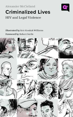 Cover image for Criminalized Lives