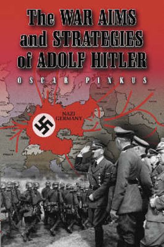 Cover image for The War Aims and Strategies of Adolf Hitler