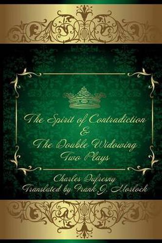 Cover image for The Spirit of Contradiction & the Double Widowing: Two Plays