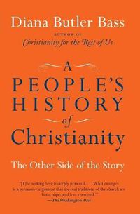 Cover image for A People's History of Christianity: The Other Side of the Story