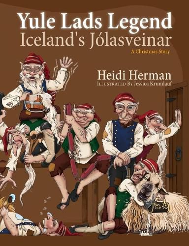 Yule Lads Legend: Iceland's Jolasveinar