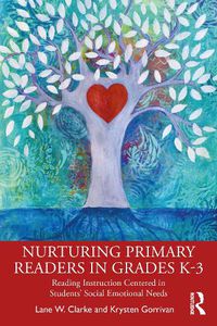 Cover image for Nurturing Primary Readers in Grades K-3