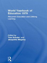 Cover image for World Yearbook of Education 1979: Recurrent Education and Lifelong Learning