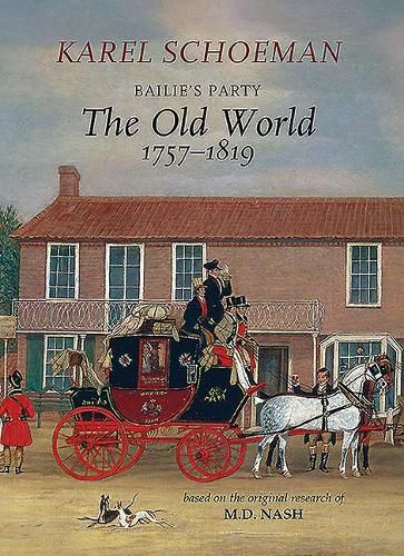 Cover image for Bailie's Party: The Old World, 1757?1819: Book 1