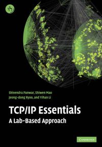 Cover image for TCP/IP Essentials: A Lab-Based Approach