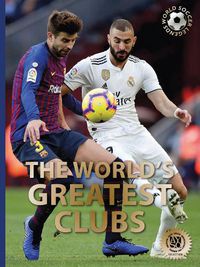 Cover image for The World's Greatest Clubs