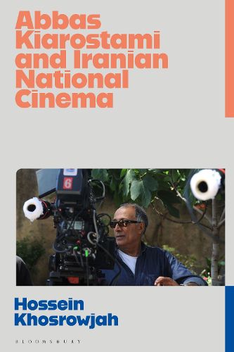 Cover image for Abbas Kiarostami and Iranian National Cinema