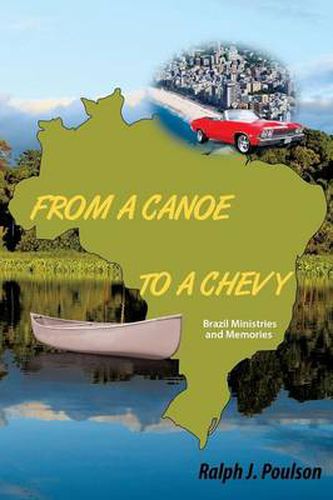 Cover image for From a Canoe to a Chevy