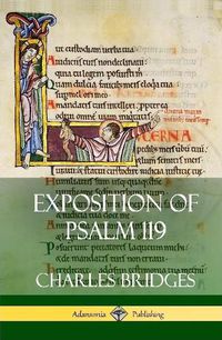 Cover image for Exposition of Psalm 119 (Hardcover)