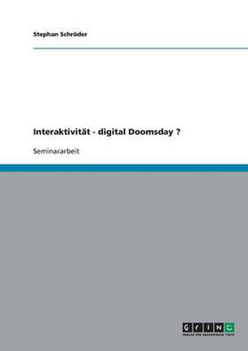 Cover image for Interaktivitat - digital Doomsday ?