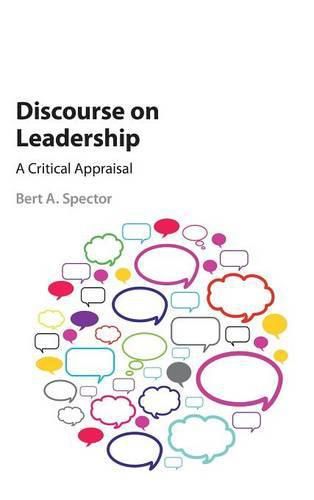 Cover image for Discourse on Leadership: A Critical Appraisal