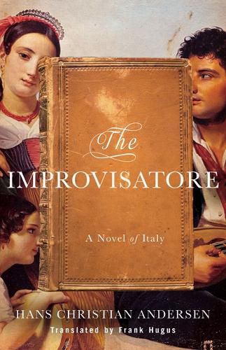 Cover image for The Improvisatore: A Novel of Italy