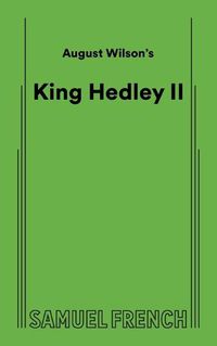 Cover image for August Wilson's King Hedley II