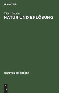 Cover image for Natur Und Erloesung: Schriften Der Corona IV