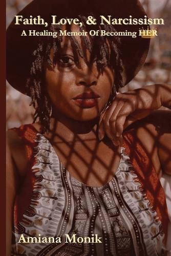 Cover image for Faith, Love, & Narcissism