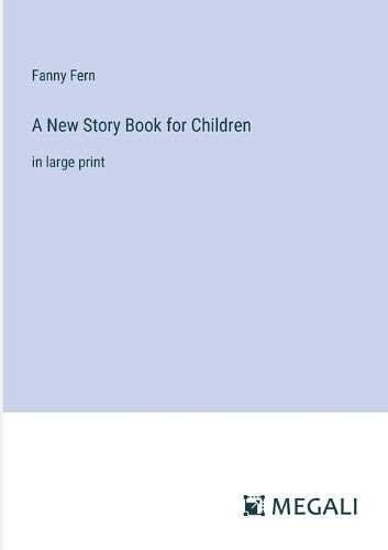 A New Story Book for Children