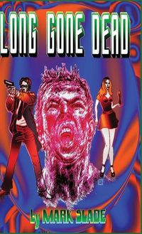 Cover image for Long Gone Dead