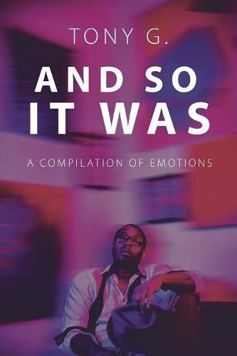 Cover image for And so It Was: A Compilation of Emotions