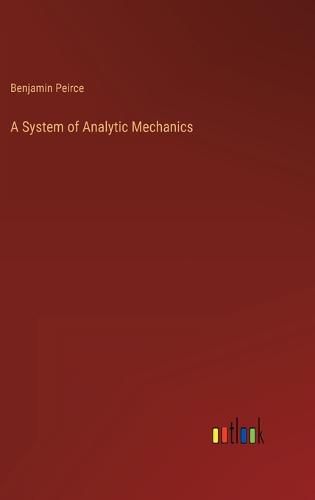 Cover image for A System of Analytic Mechanics