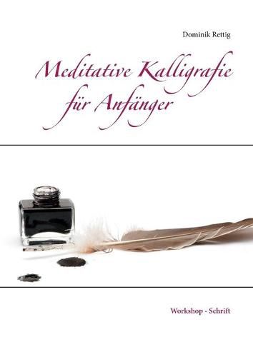 Cover image for Meditative Kalligrafie: Workshop - Schrift