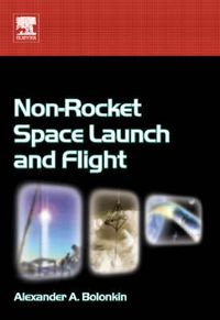 Cover image for Non-Rocket Space Launch and Flight