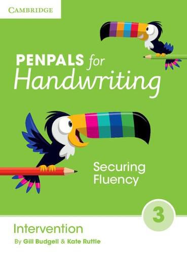 Penpals for Handwriting Intervention Book 3: Securing Fluency