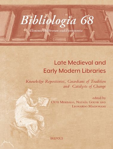 Cover image for Late Medieval and Early Modern Libraries